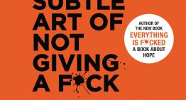 The Subtle Art of Not Giving a F*ck ：管他去死︰愈在意愈不開心！