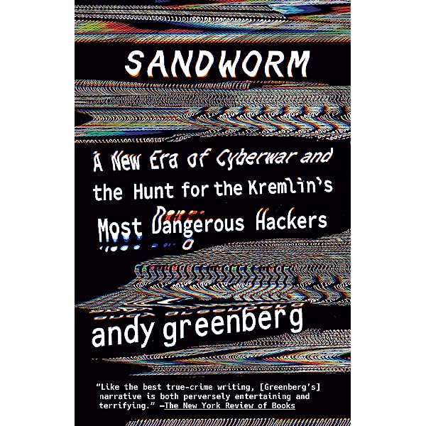 Sandworm：網路戰爭與世界的脆弱